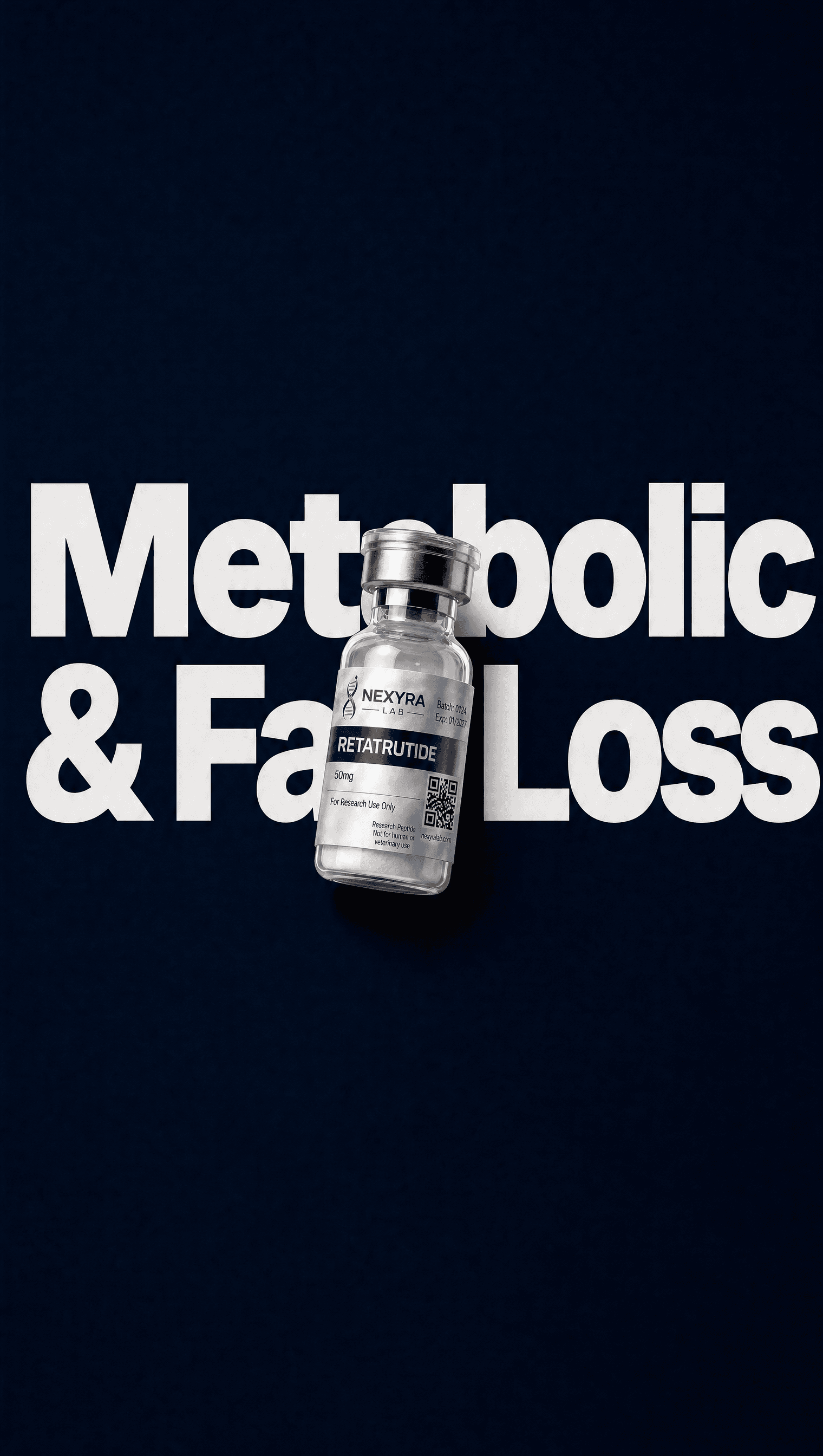 Metabolic & Fat Loss peptide collection — Retatrutide vial on navy background — Nexyra Lab